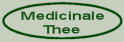 Medicinale Theeën